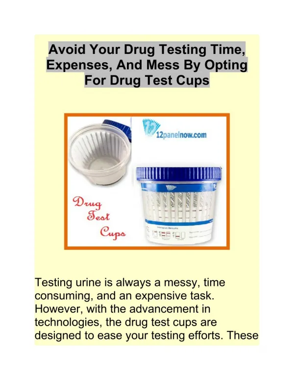 Avoid Your Drug Testing Time, Expenses, And Mess By Opting For Drug Test Cups