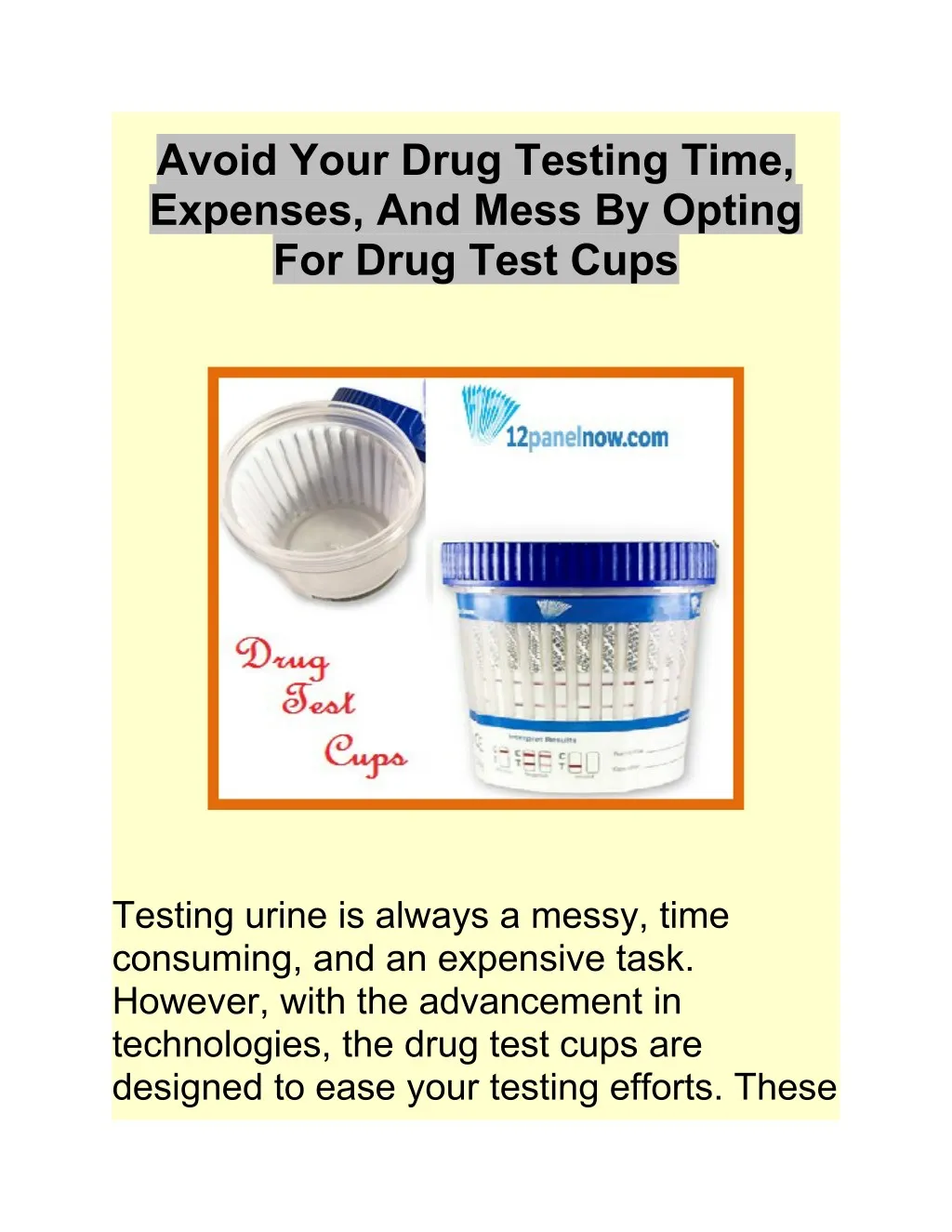 avoid your drug testing time expenses and mess