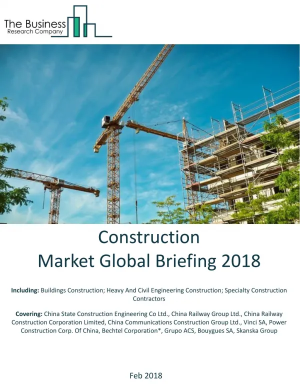 Construction Market Global Briefing 2018