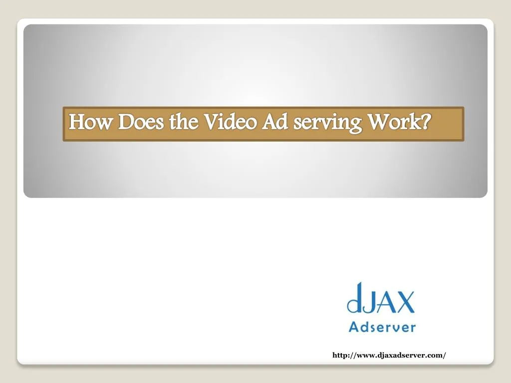 how does the video ad serving work
