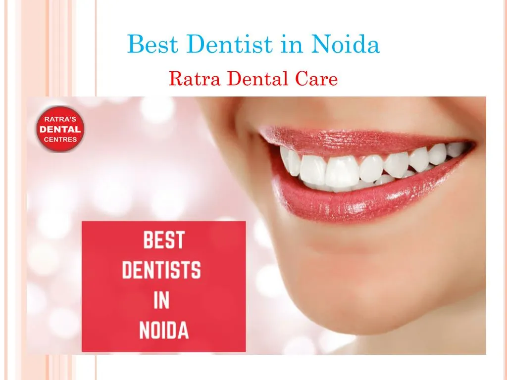 best dentist in noida