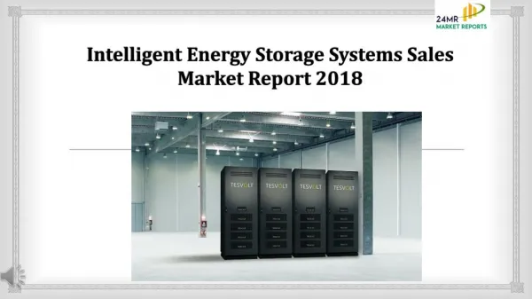 Intelligent Energy Storage Systems Sales Market Report 2018