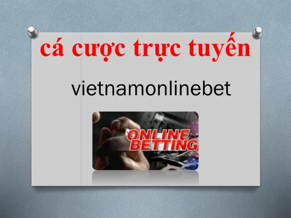Tháº¿ Giá»›i HÃ ng Dáº§u CÃ¡ CÆ°á»£c Trá»±c Tuyáº¿n Vietnam Online Bet