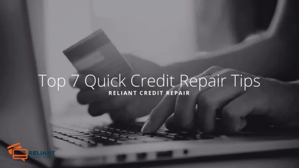 Top 7 Quick Credit Repair Tips