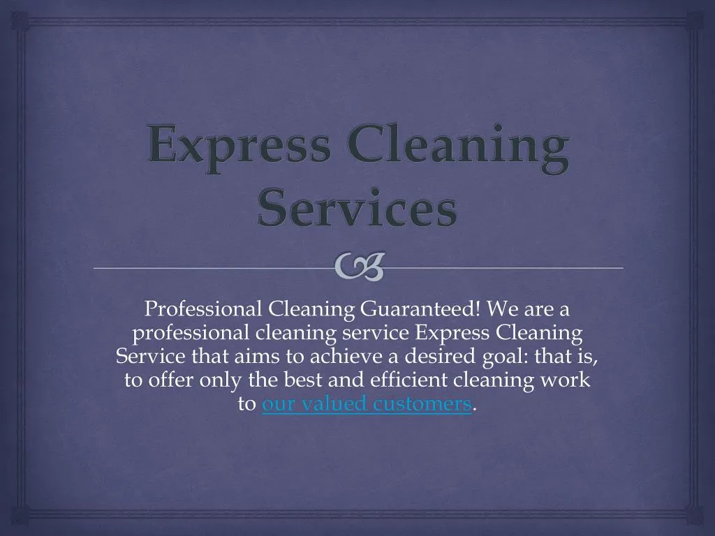 express cleaning services