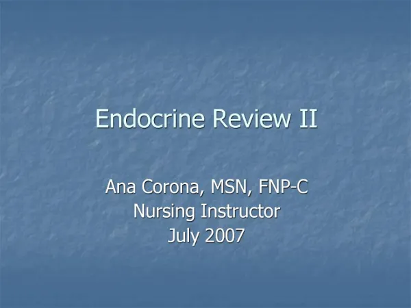 Endocrine Review II