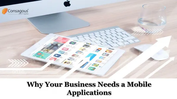 Why Your Business Needs a Mobile Applications