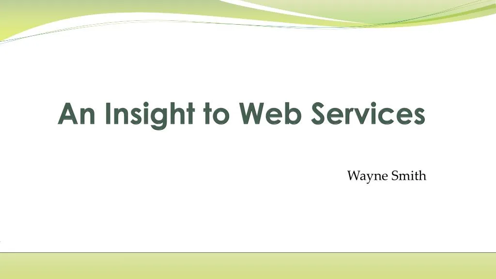 an insight to web services