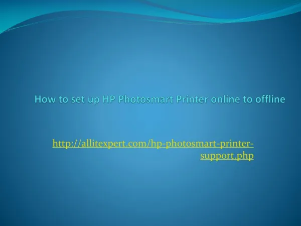 How to set up HP Photosmart Printer online to offline