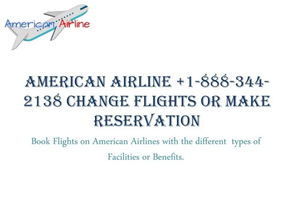 American Airlines Book 1(888) 344-2183 Flight CA to LA