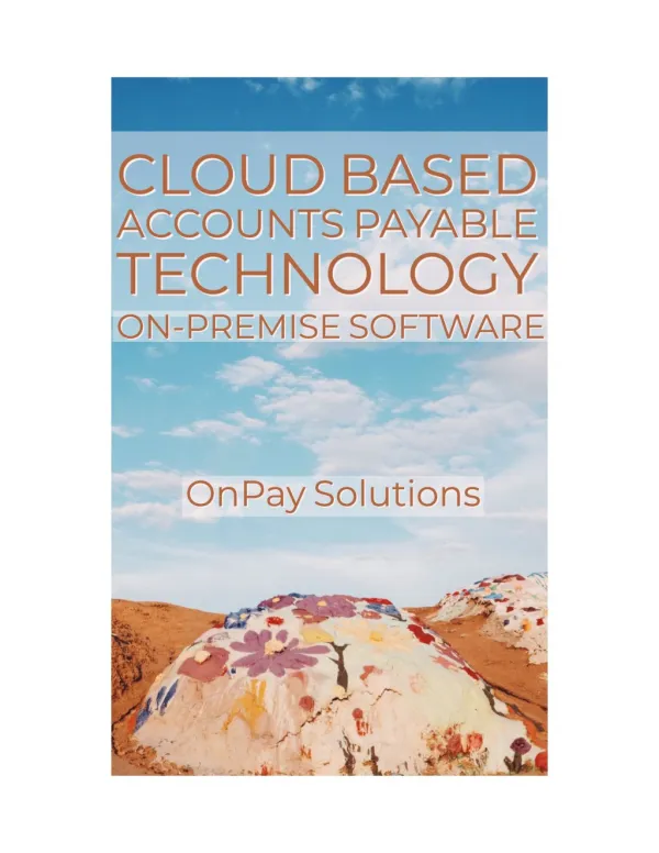 Cloud Based Technology and On-Premise Software