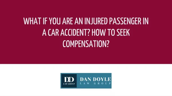 What If You are an Injured Passenger in a Car Accident? How to Seek Compensation?
