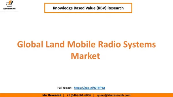 Global Land Mobile Radio Systems Market to reach a market size of $41.7 billion by 2022 – KBV Research