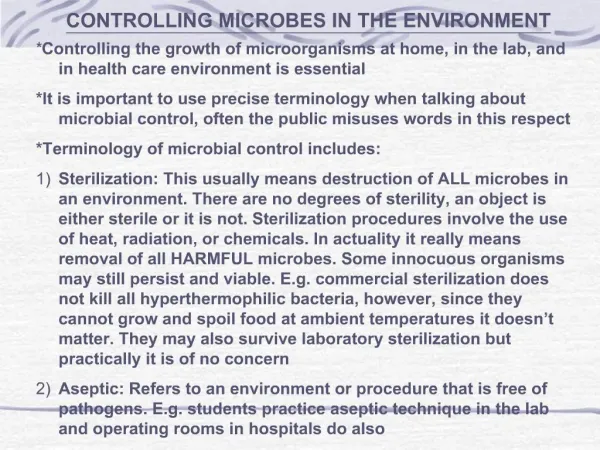CONTROLLING MICROBES IN THE ENVIRONMENT