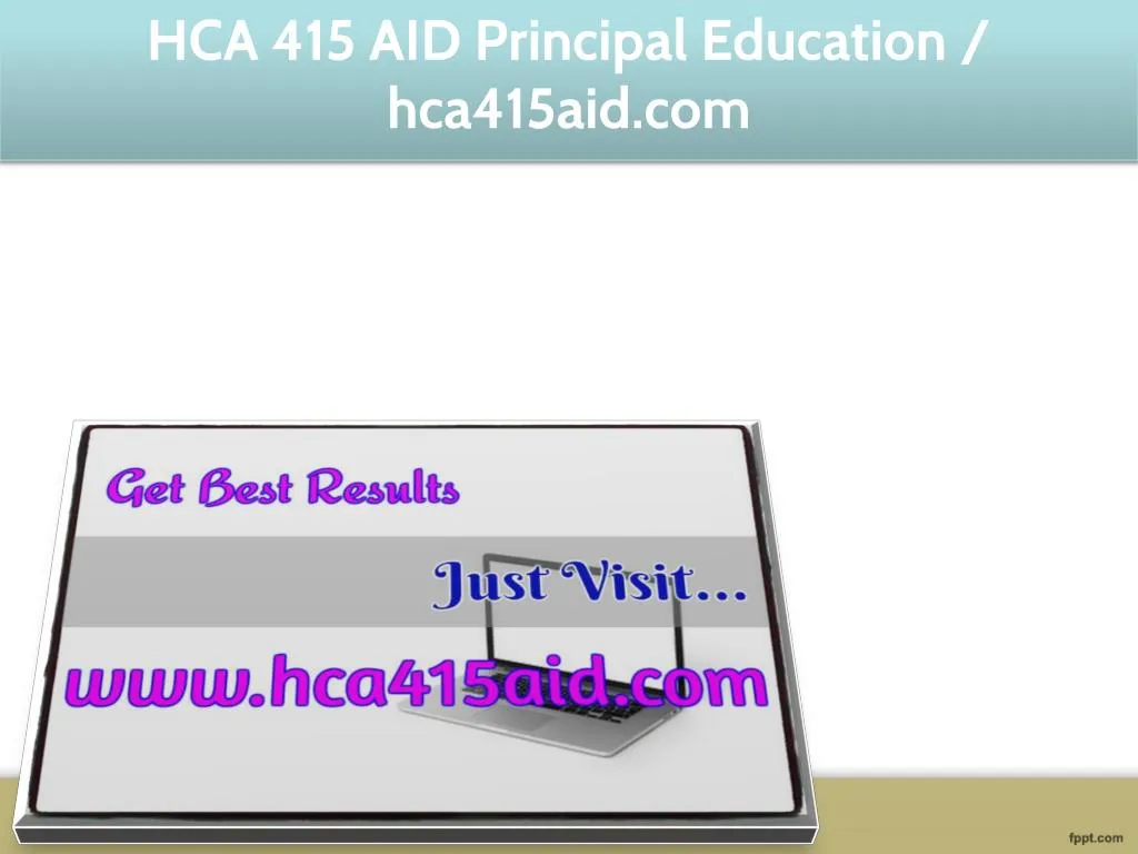 hca 415 aid principal education hca415aid com