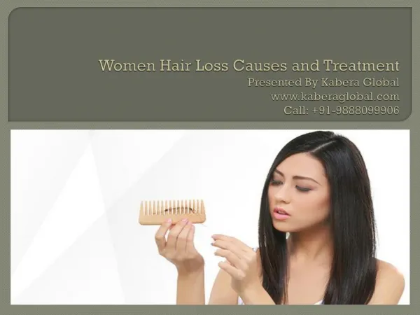Women Hair Loss Causes and Treatment