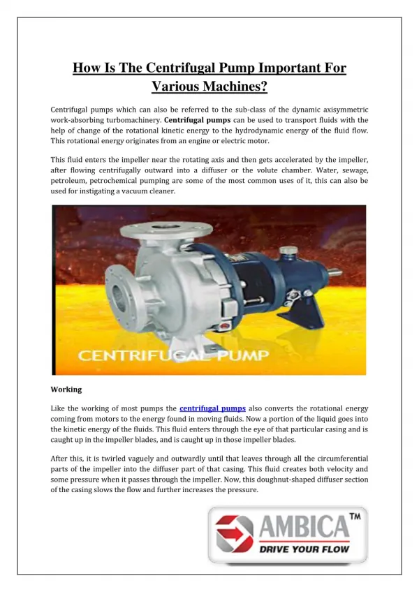 How is the centrifugal pump important for various machines?
