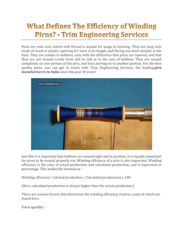 What Defines The Efficiency Of Winding Pirns? - Trim Engineering Services