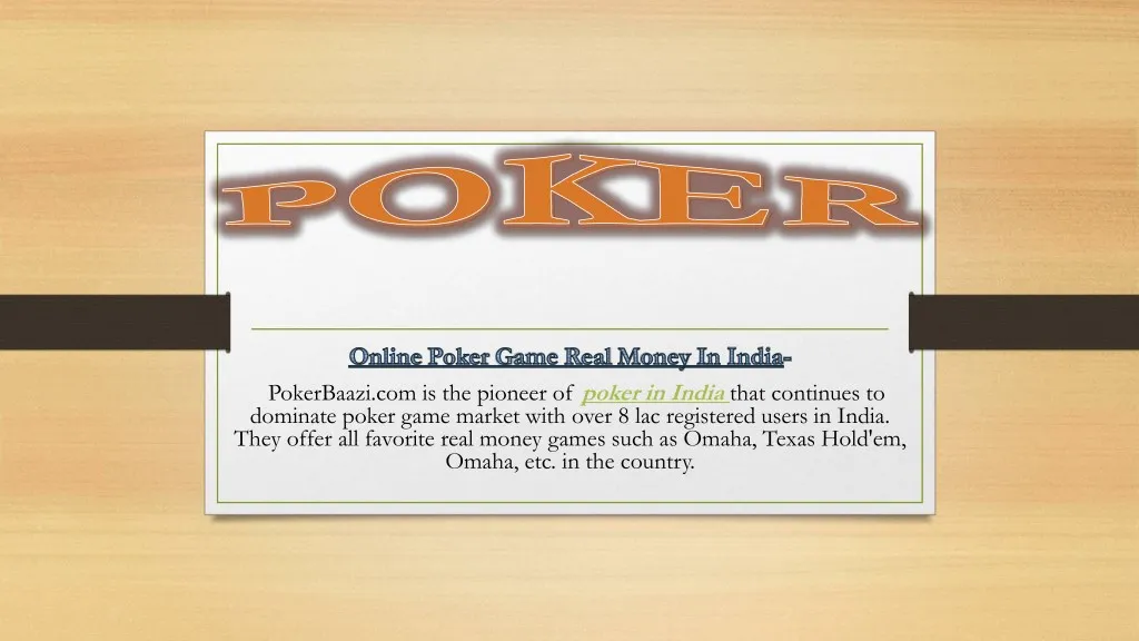 pokerbaazi com is the pioneer of poker in india