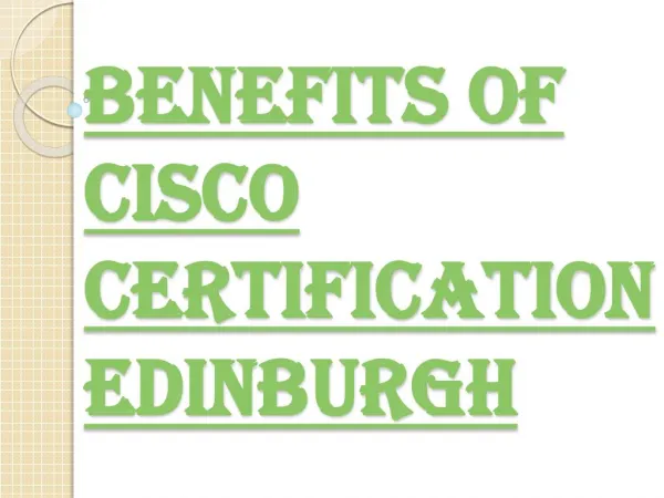 Increase Your Salary By Doing Cisco Certification Edinburgh