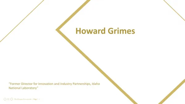 Howard Grimes - CEO, H2 Research Innovation