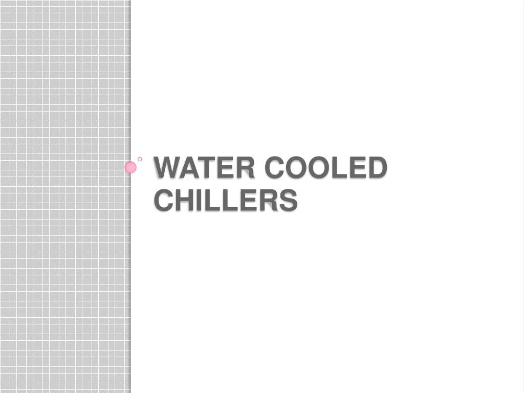 water cooled chillers