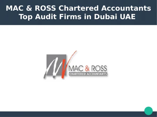 MAC & ROSS Chartered Accountants - Top Auditing Firms in Dubai UAE