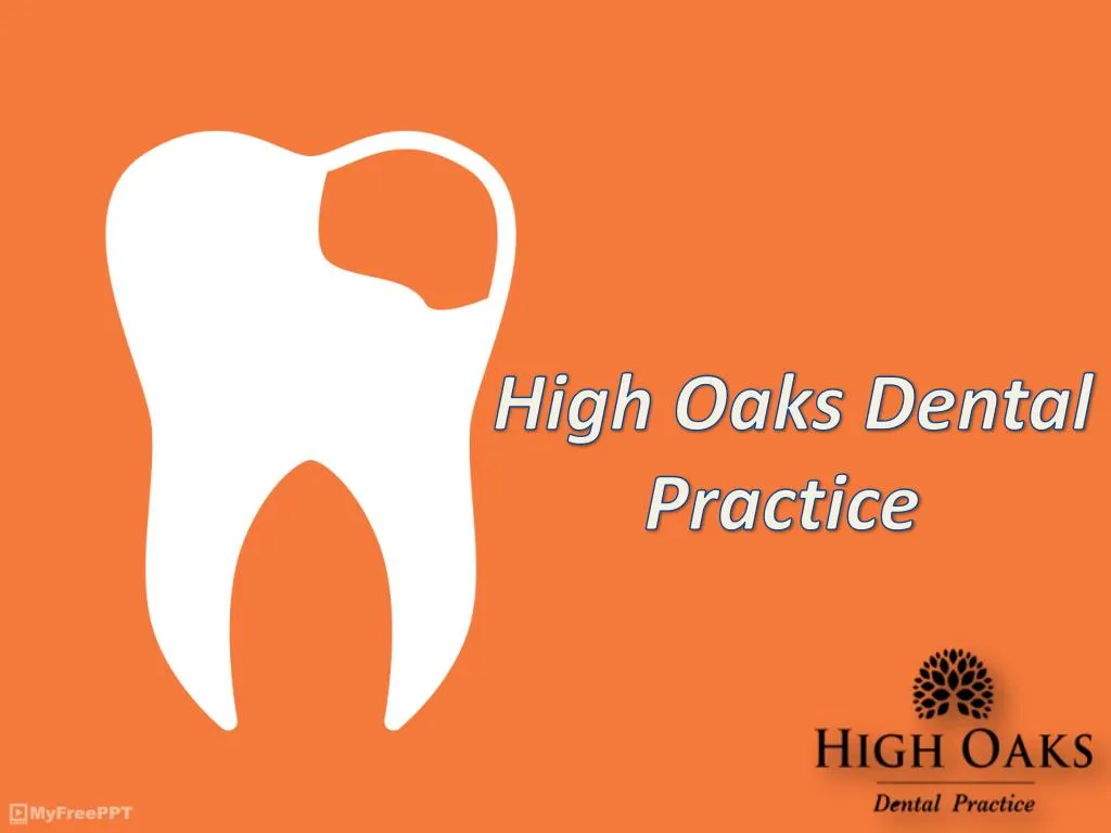 high oaks dental practice