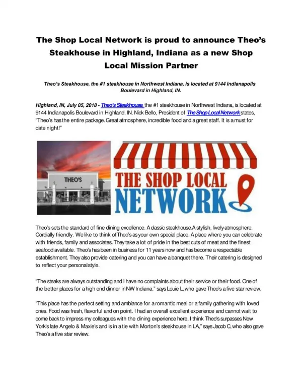 The Shop Local Network is proud to announce Theo’s Steakhouse in Highland, Indiana as a new Shop Local Mission Partner