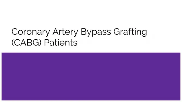 Coronary Artery Bypass Grafting (CABG) Patients