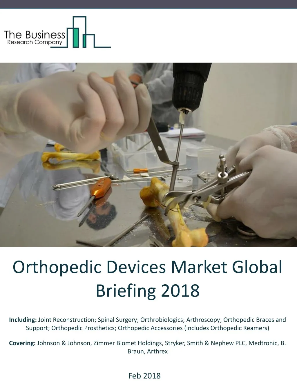 orthopedic devices market global briefing 2018