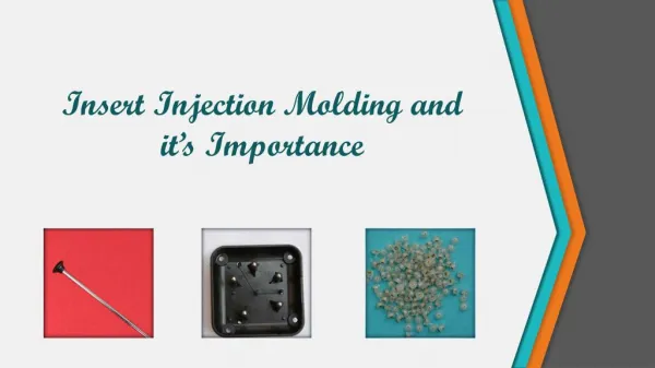 Insert Injection Molding and itâ€™s Importance