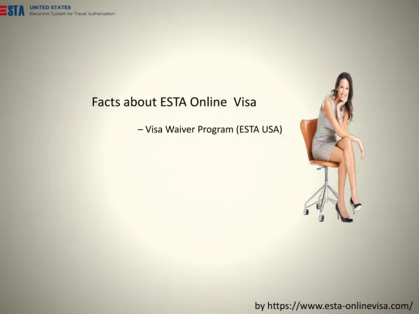 Facts about ESTA Online Visa â€“ Visa Waiver Programme