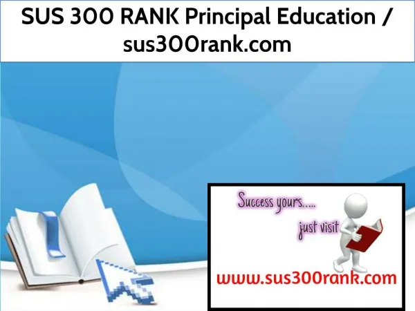 SUS 300 RANK Principal Education / sus300rank.com