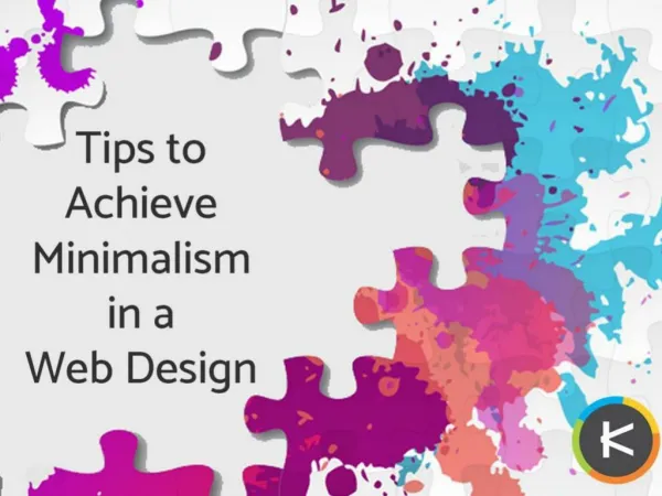 Tips to Achieve Minimalism in Web Design