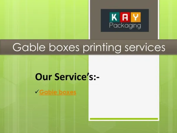 Gable boxes printing services