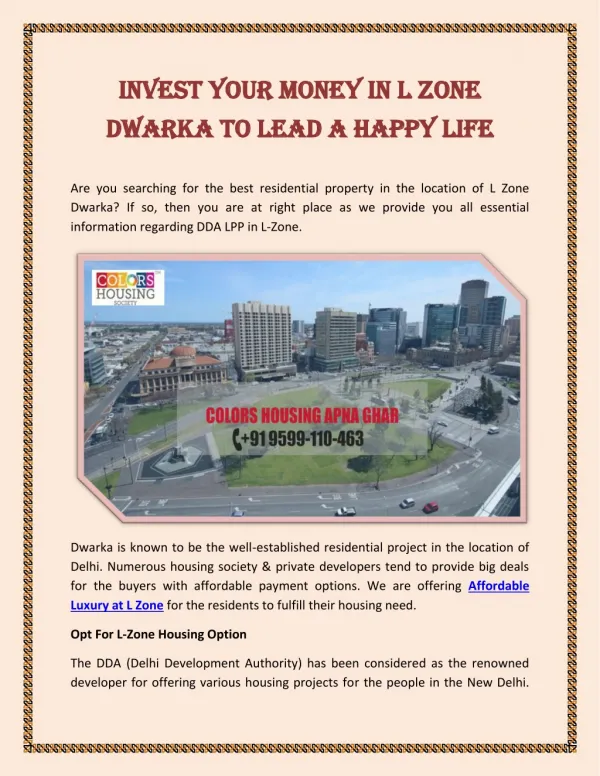 Invest Your Money In L Zone Dwarka To Lead A Happy Life