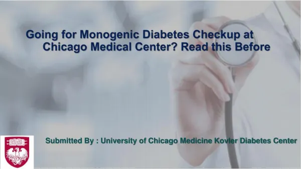 Going for Monogenic Diabetes Checkup at Chicago Medical Center? Read this Before