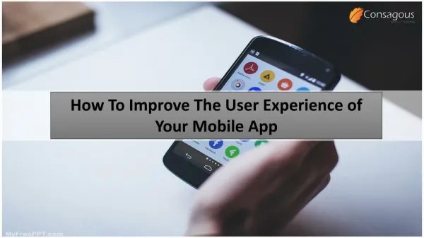 How To Improve The User Experience of Your Mobile App