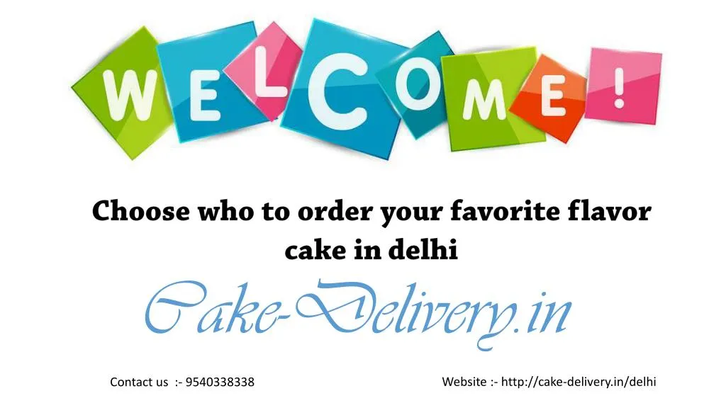 choose who to order your favorite flavor cake