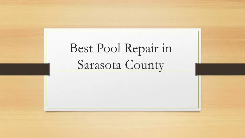 best pool repair in sarasota county