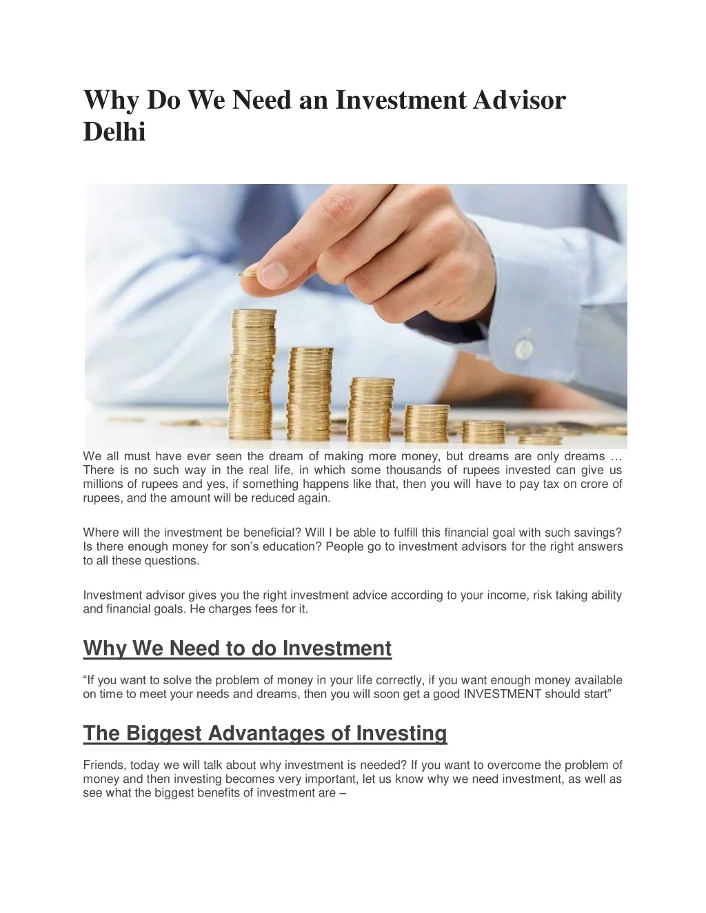 why do we need an investment advisor delhi