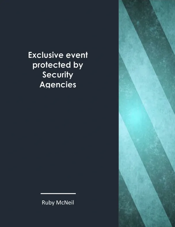 Exclusive event protected by Security Agencies