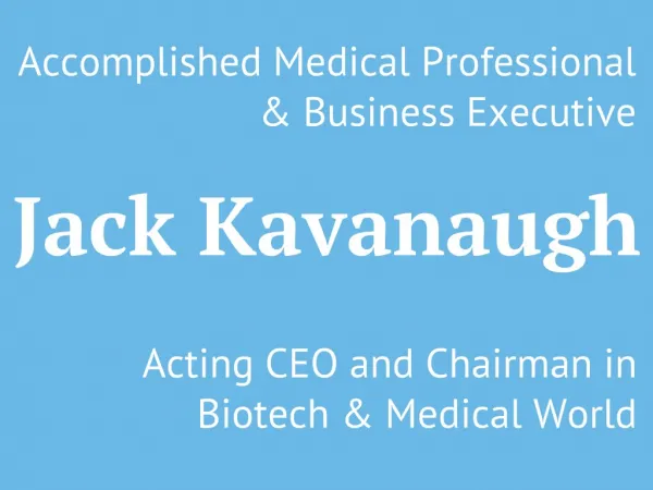 Dr. Jack Kavanaugh