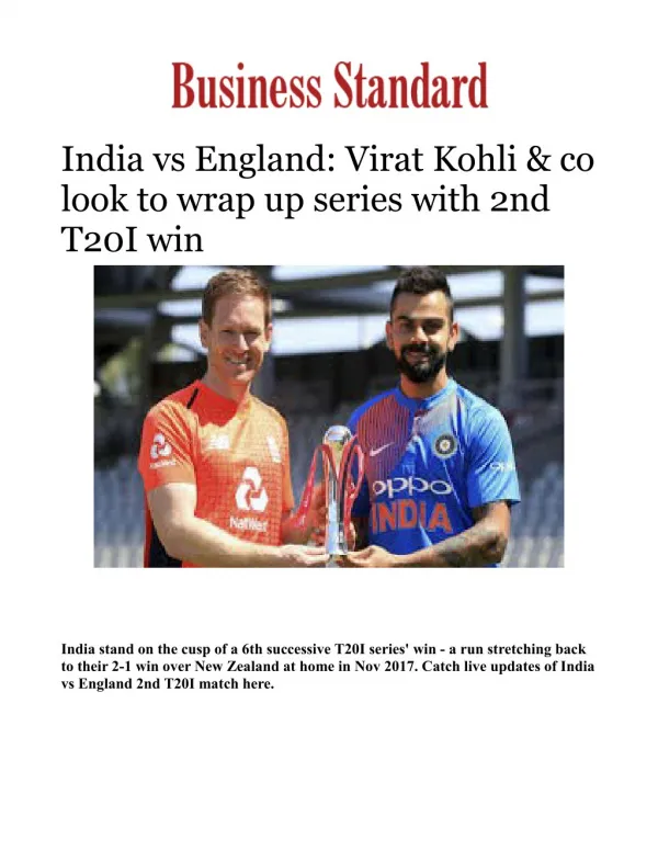 India vs England: Virat Kohli & co look to wrap up series with 2nd T20I win