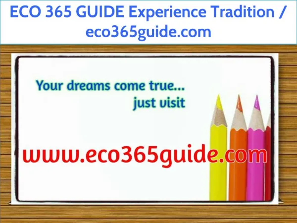 ECO 365 GUIDE Experience Tradition / eco365guide.com