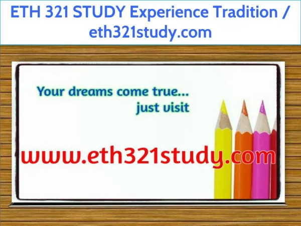 ETH 321 STUDY Experience Tradition / eth321study.com