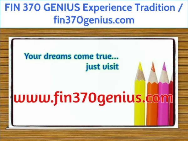 FIN 370 GENIUS Experience Tradition / fin370genius.com
