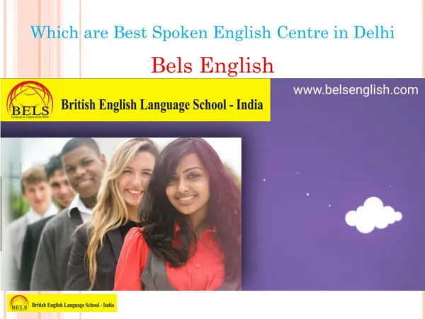 Which are Best Spoken English Centre in Delhi