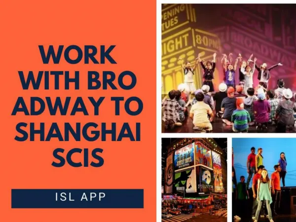 SCIS - Broadway to Shanghai | ISL App